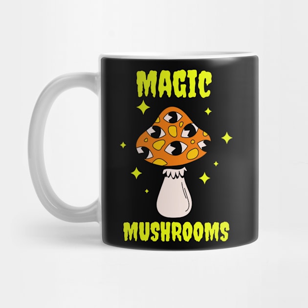 Magic Mushrooms, hallucinogenic mushrooms, microdose mushrooms, psilocybin mushroom by One Eyed Cat Design